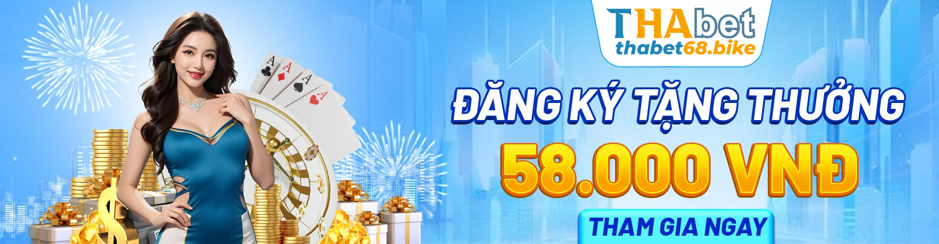 Thabet Dang Ky Tang Thuong 58 000Vnd